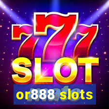 or888 slots
